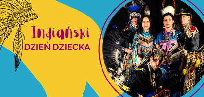 Indiański Dzień Dziecka