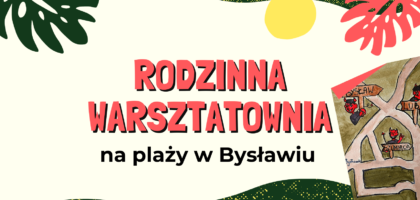 Piątkowa, rodzinna warsztatownia – LEGENDY