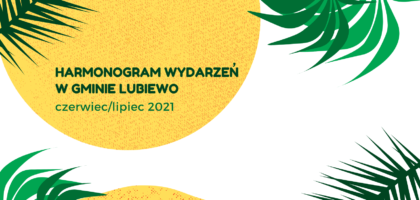 Harmonogram wydarzeń w gminie Lubiewo
