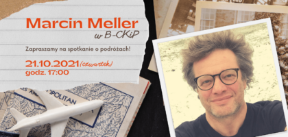 Marcin Meller w B-CkiP