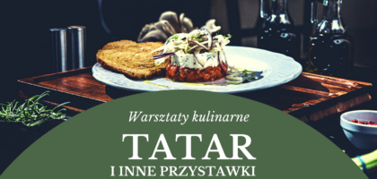 Warsztaty kulinarne – PRZYSTAWKI