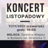 Koncert listopadowy z okazji Święta Niepodległości