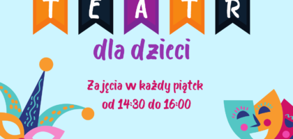 Zajęcia teatralne dla dzieci