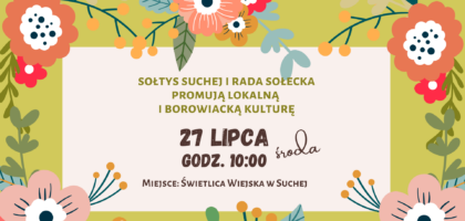 Warsztaty plecenia wianków w Suchej!