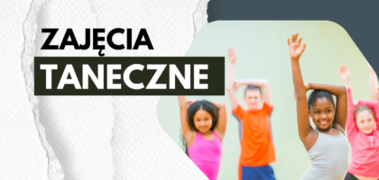 Zajęcia taneczne dla dzieci i młodzieży