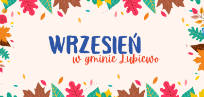 Wrzesień w gminie Lubiewo