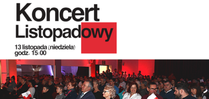 Koncert listopadowy w Bysławiu – 13 listopada