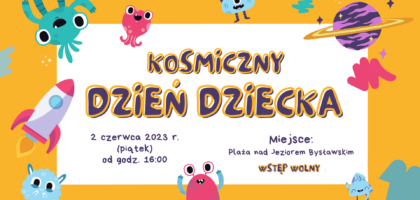 Kosmiczny Dzień Dziecka na plaży w Bysławiu