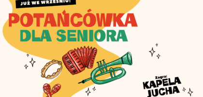 Potańcówka dla seniora – już we wrześniu!