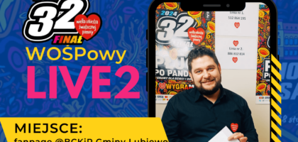 WOŚPowy LIVE2 – piątek 26.01.2024