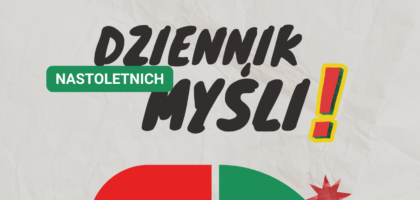 PREMIERA spektaklu Grupy Teatralnej B-CKiP – „Dziennik nastoletnich myśli” ZAPRASZAMY!