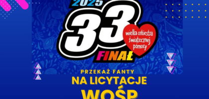 Zbieramy FANTY nas licytacje WOŚP!