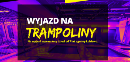 Wyjazd na trampoliny w pierwszym tygodniu ferii!