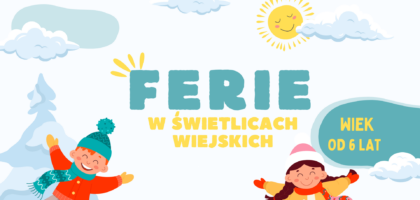 Ferie zimowe w świetlicach wiejskich