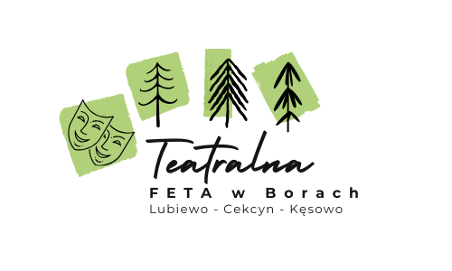 Teatralna FETA w Borach