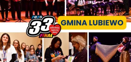 33. Finał WOŚP w gminie Lubiewo – fotorelacja i podsumowanie