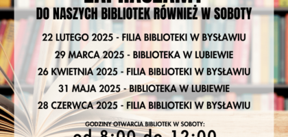 Nasze biblioteki – czynne również w sobotę!