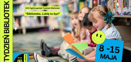 Zapraszamy na Tydzień Bibliotek!