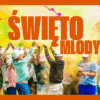 ŚWIĘTO MŁODYCH – finałowy pokaz lata w teatrze!