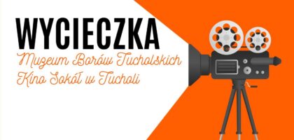 Zapraszamy dzieci na wycieczkę do Muzeum Borów Tucholskich!