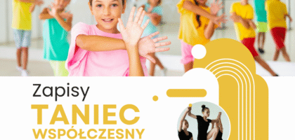 Taniec współczesny – zapisy na sezon 2025/2026