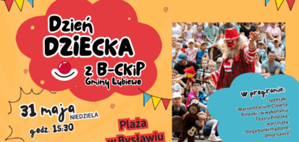Dzień Dziecka z B-CKiP Gminy Lubiewo
