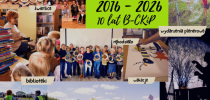 10 lat B-CKiP Gminy Lubiewo