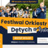 Festiwal Orkiestr Dętych w Bysławku – Powrót do Tradycji